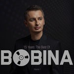 cover: Bobina - 15 Years The Best Of, Vol 1