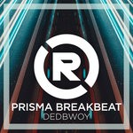 cover: Prisma Breakbeat - DEDBWOY