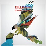 cover: Dilemma - Stolen Cuts EP