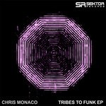 cover: Chris Monaco - Tribes To Funk EP