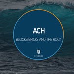 cover: Ach - Blocks Bricks & The Rocks