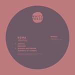 cover: Koma - Arrival