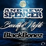 cover: Andrew Spencer & Blackbonez - Beautiful Nights