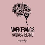 cover: Mark Francis - Fantasy Island