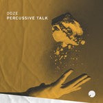 cover: Doze - Percussive Talk EP