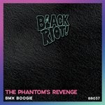 cover: The Phantom's Revenge - BMX Boogie