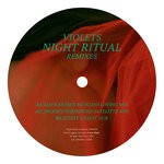 cover: Violets - Night Ritual (Remixes)