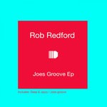 cover: Rob Redford - Joes Groove EP