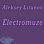 cover: Aleksey Litunov - Electromuze