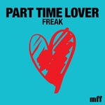 cover: Part Time Lover - Freak EP