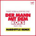 cover: Marc Korn & Empyre One|Mel - Der Mann Mit Dem Koks