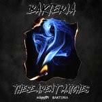 cover: Bakteria - These Aren't Matches