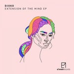 cover: Djoko - Extension Of The Mind EP