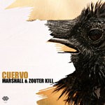 cover: Marshall & Zouter Kill - Cuervo