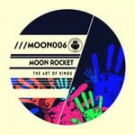 cover: Moon Rocket - The Art Of Kings