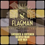 cover: Latishev|Oxyenen - Gentle Man