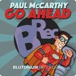 cover: Paul Mccarthy - Go Ahead