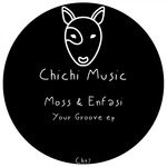 cover: Moss & Enfasi - Your Groove