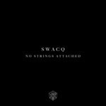 cover: Swacq - No Strings Attached