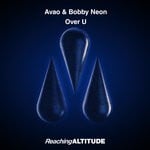 cover: Avao & Bobby Neon - Over U