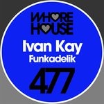 cover: Ivan Kay - Funkadelik