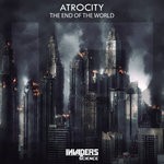 cover: Atrocity - The End Of World