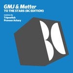 cover: Gmj|Matter - To The Stars (BC Edition)