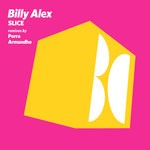 cover: Billy Alex - Slice