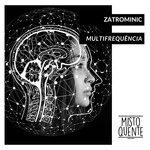 cover: Zatrominic - Multifrequencia