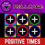 cover: Rollcage - Positive Times