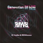 cover: Dj Vodka - Generation Of Love