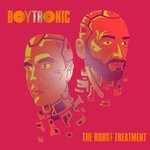 cover: Boytronic - The Robot Treatment