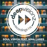 cover: Nina Lares|Soul Vision - Can't Fake The Feeling