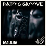 cover: Pato's Groove - Madera