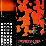 cover: Koos - Switch Up