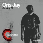 cover: Oris Jay - Certainly EP