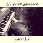 cover: Collettivo Armonico - Esordio