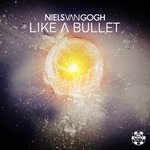 cover: Niels Van Gogh - Like A Bullet