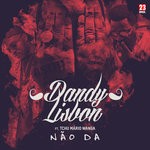 cover: Dandylisbon|Tchu Mario Wanga - Nao Da