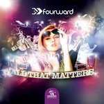 cover: Fourward - All That Matters