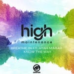 cover: High Maintenance & Ayah Marar - Breathe In