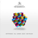 cover: Dirtyphonics & Tali|Ram Trilogy|Shimon & Disaszt - The Quarks EP