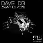 cover: Dave Db - Avant Le Vide