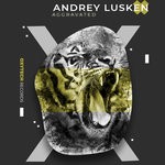 cover: Andrey Lusken - Aggravated