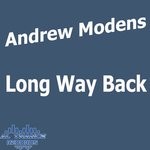 cover: Andrew Modens - Long Way Back