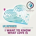 cover: Jacob Kondrath Foreigner Cover|Lee Hepworth - 'I Want To Know What Love Is' Feat. Jacob Kondrath (Foreigner Cover)