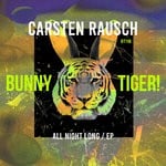 cover: Carsten Rausch - All Night Long EP