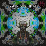 cover: Aesis Alien - Shamanic Mantra