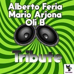 cover: Alberto Feria|Mario Arjona|Oli B - Tribute To Makina