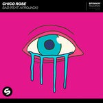 cover: Afrojack|Chico Rose - Sad